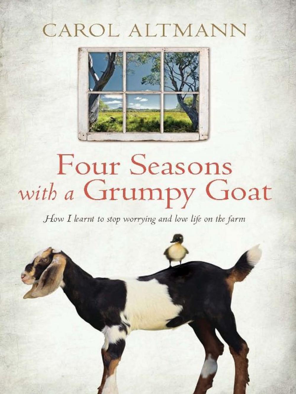 Big bigCover of Four Seasons with a Grumpy Goat