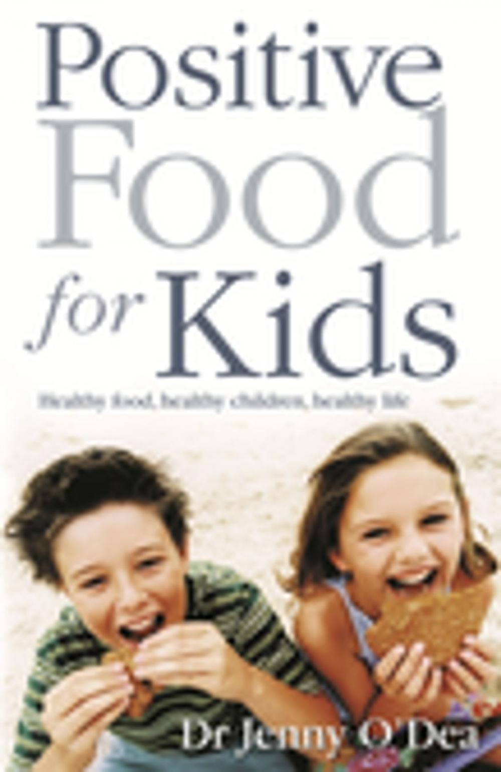 Big bigCover of Positive Food for Kids