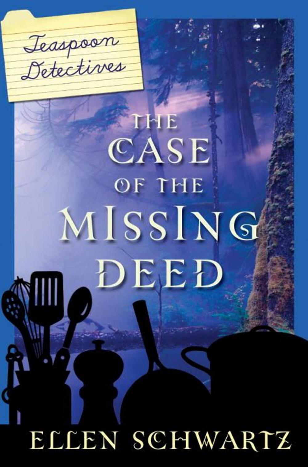 Big bigCover of The Case of the Missing Deed