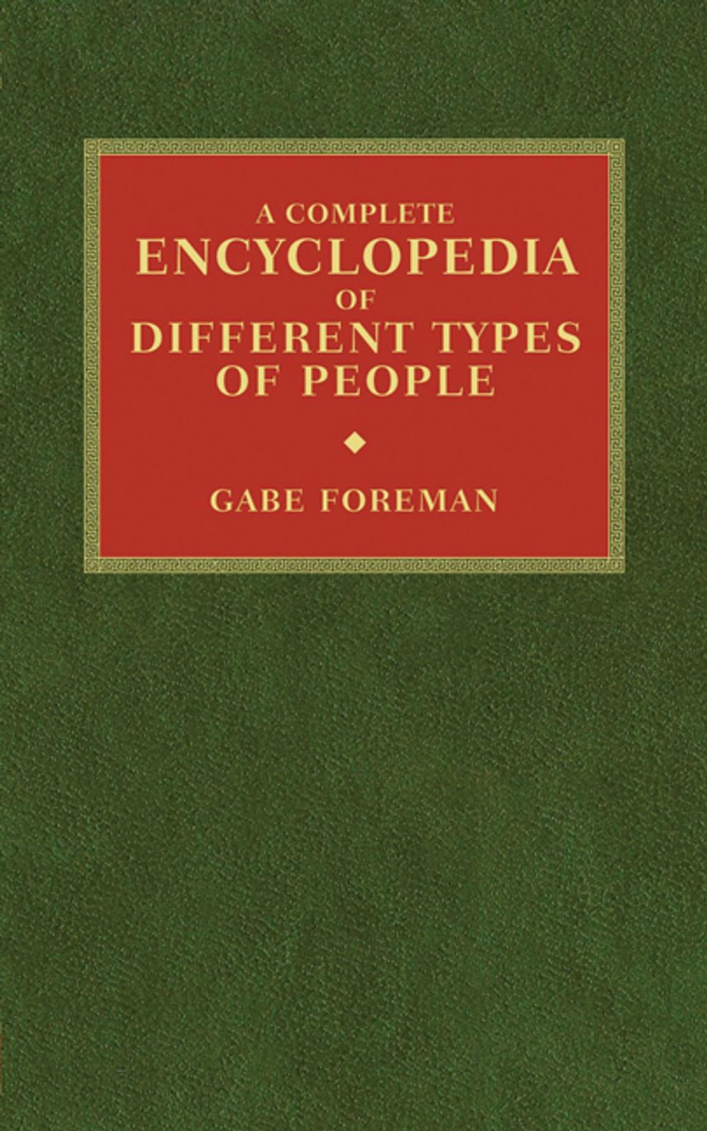 Big bigCover of A Complete Encyclopedia of Different Types of People