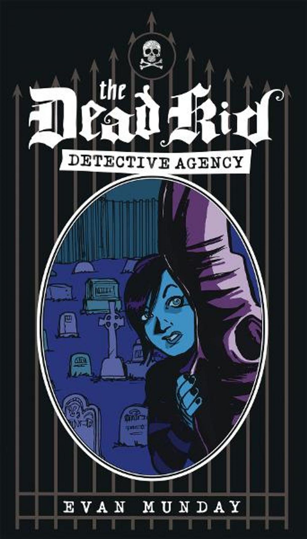 Big bigCover of The Dead Kid Detective Agency