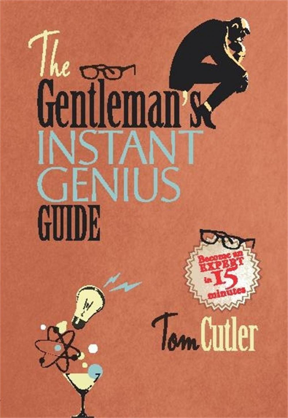 Big bigCover of The Gentleman's Instant Genius Guide