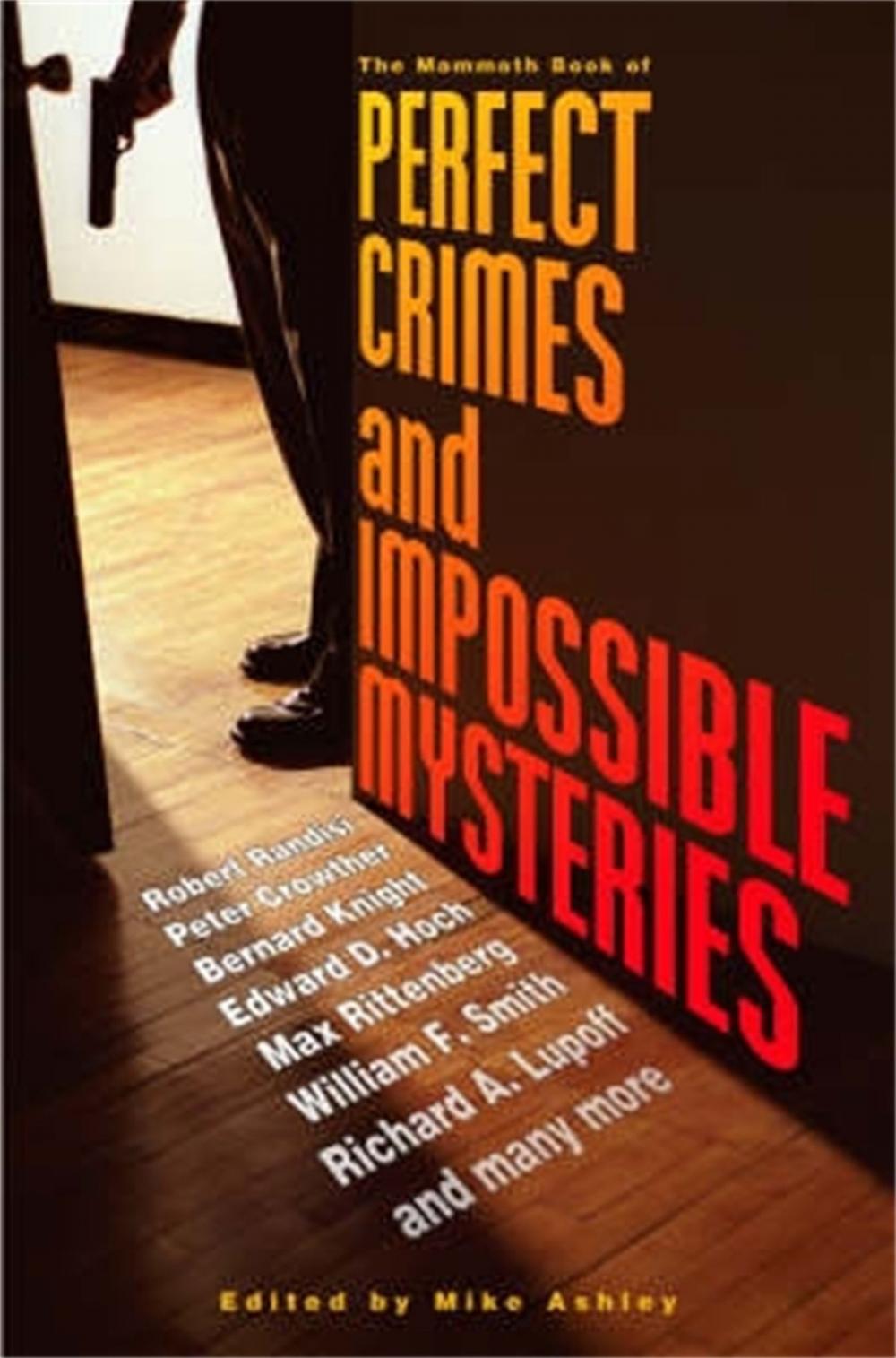 Big bigCover of The Mammoth Book of Perfect Crimes & Impossible Mysteries