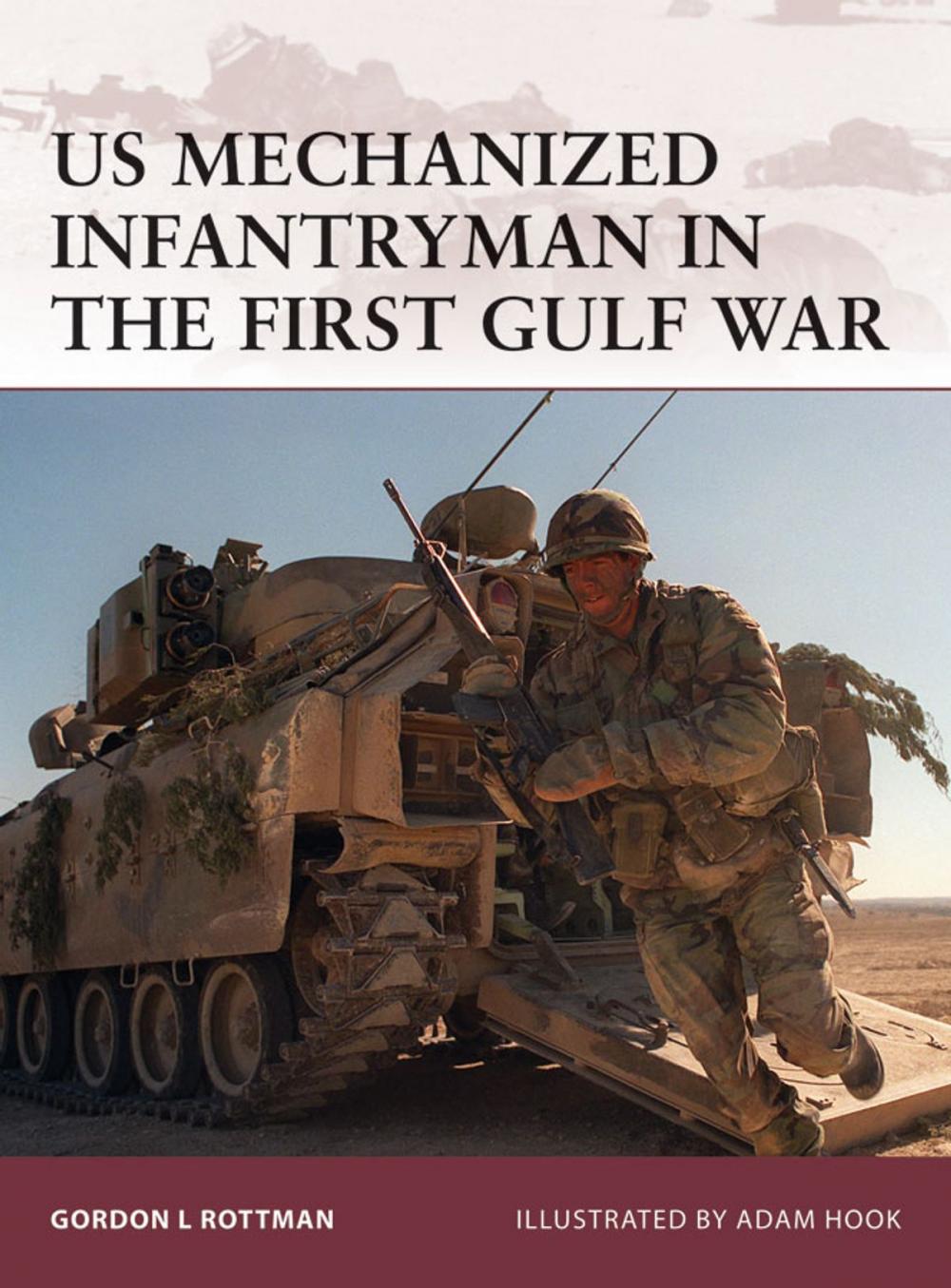 Big bigCover of US Mechanized Infantryman in the First Gulf War