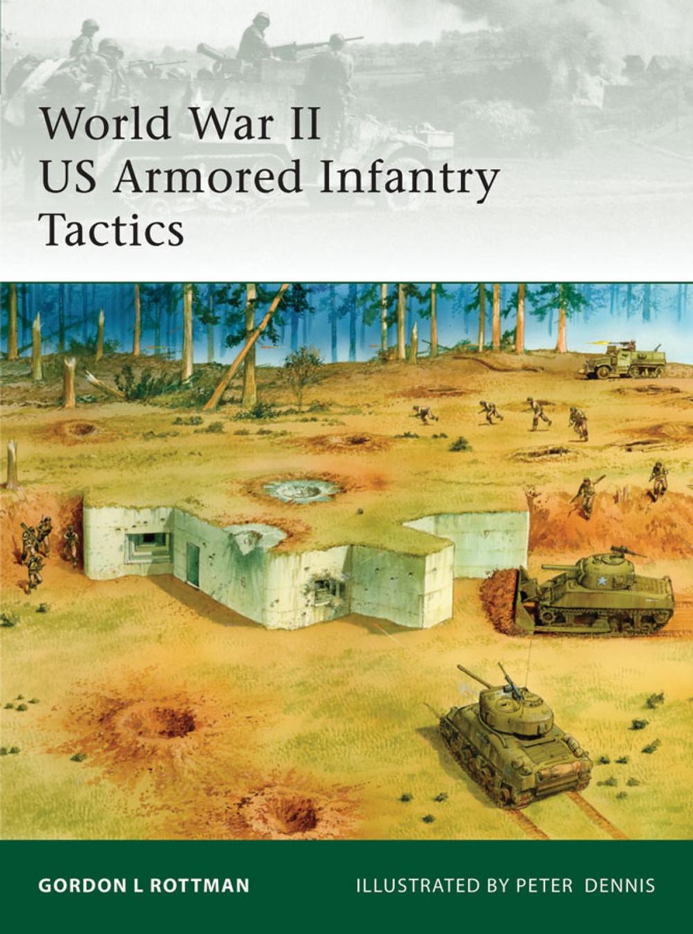 Big bigCover of World War II US Armored Infantry Tactics