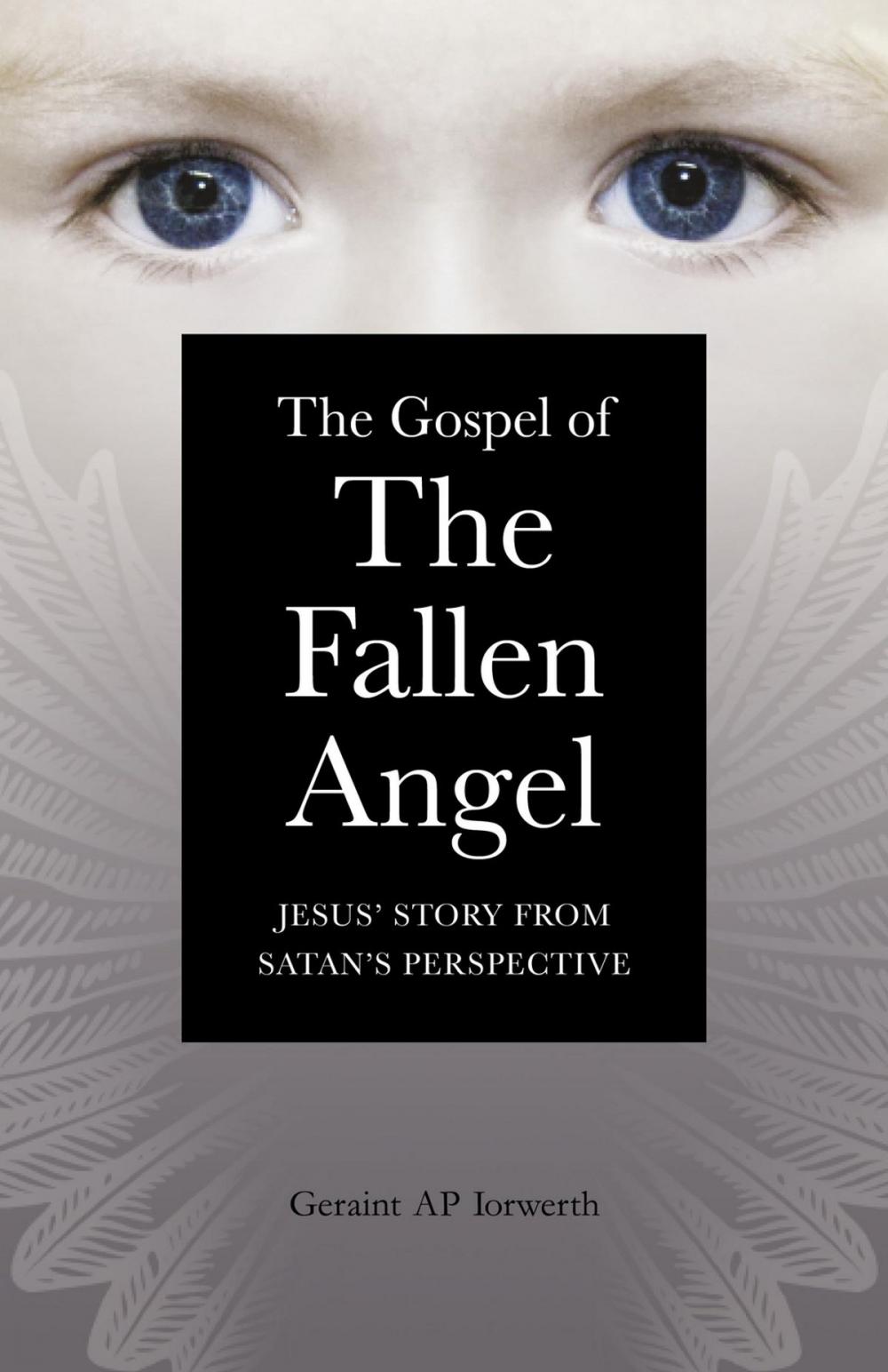 Big bigCover of The Gospel of the Fallen Angel