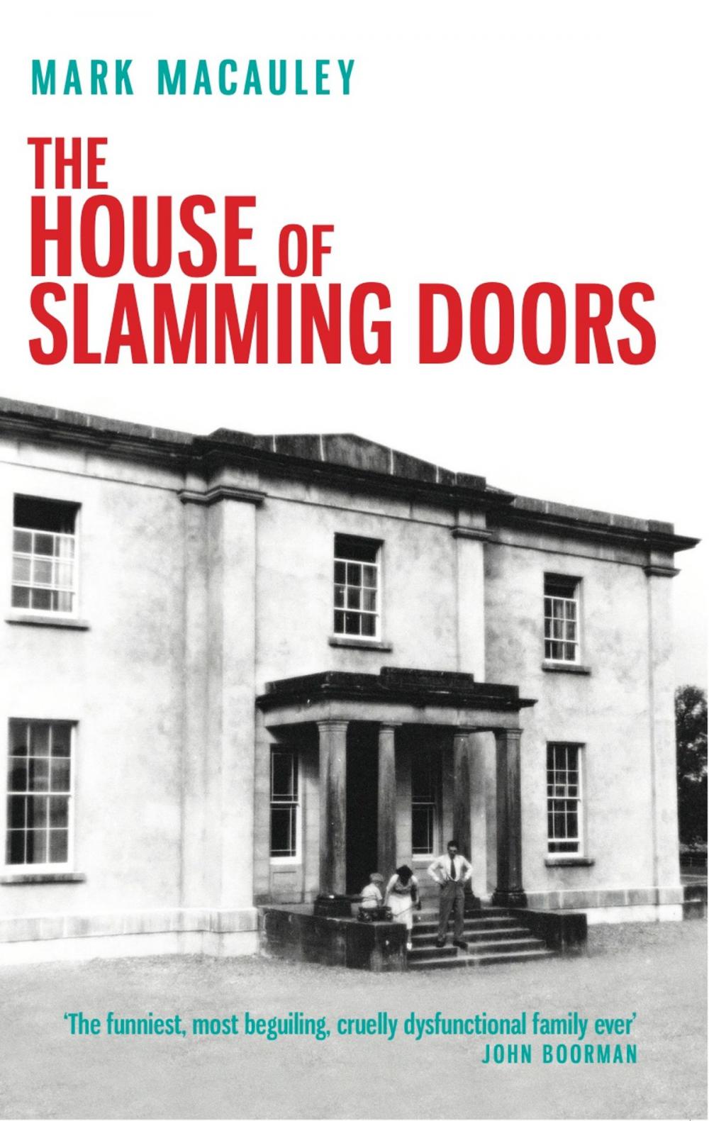 Big bigCover of The House of Slamming Doors