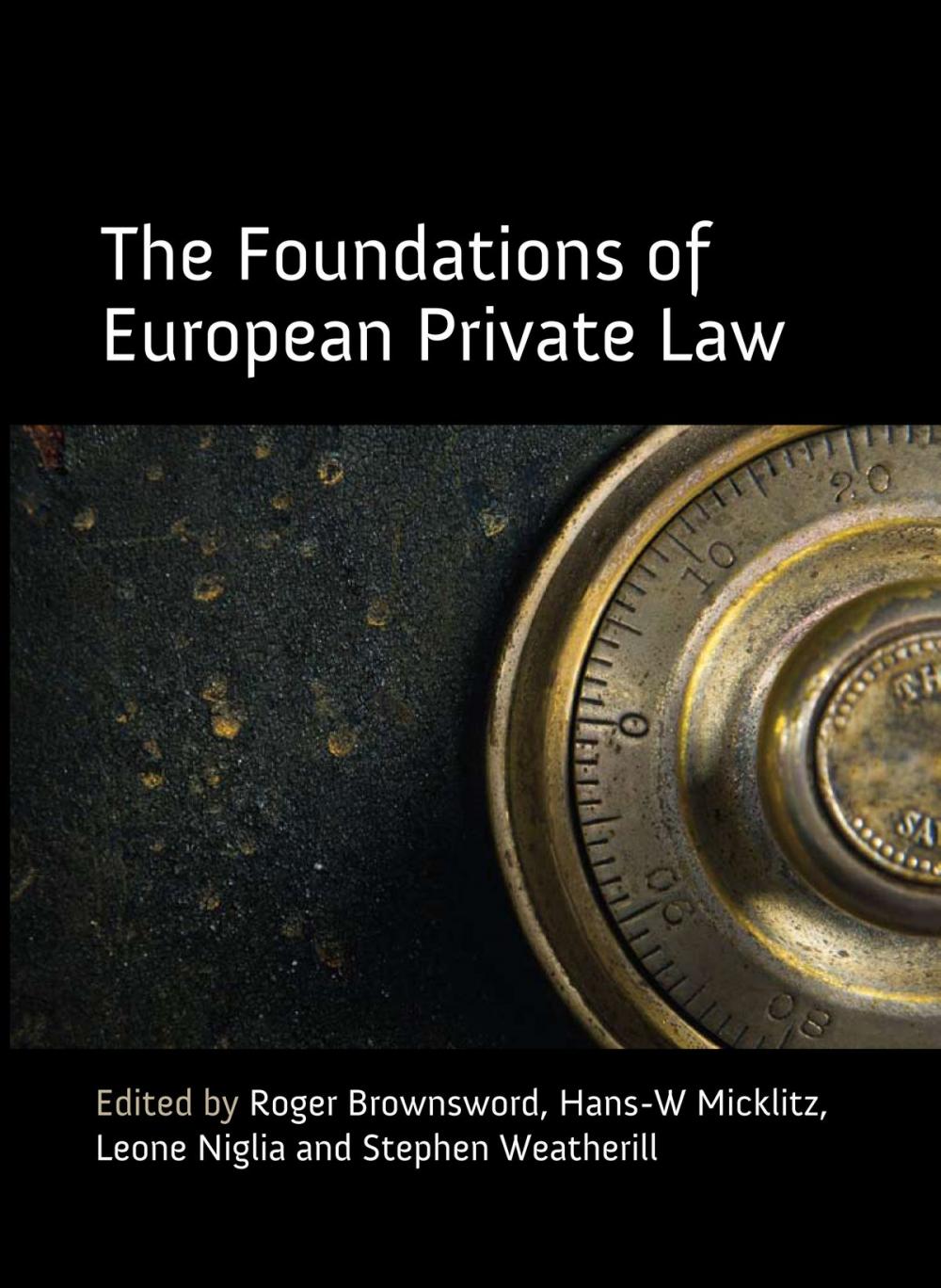 Big bigCover of The Foundations of European Private Law