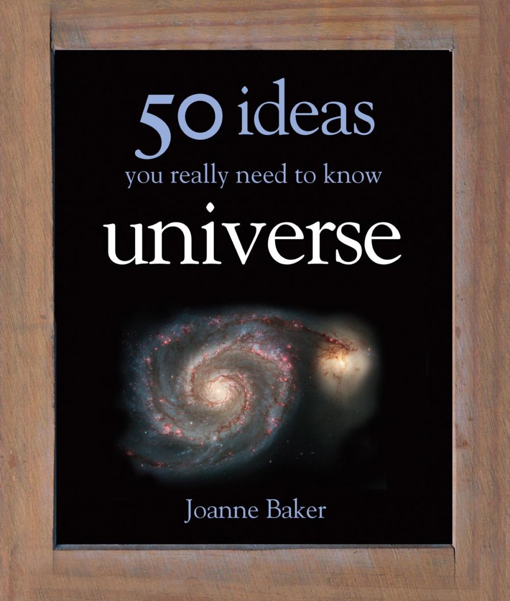 Big bigCover of 50 Ideas You Really Need to Know: Universe