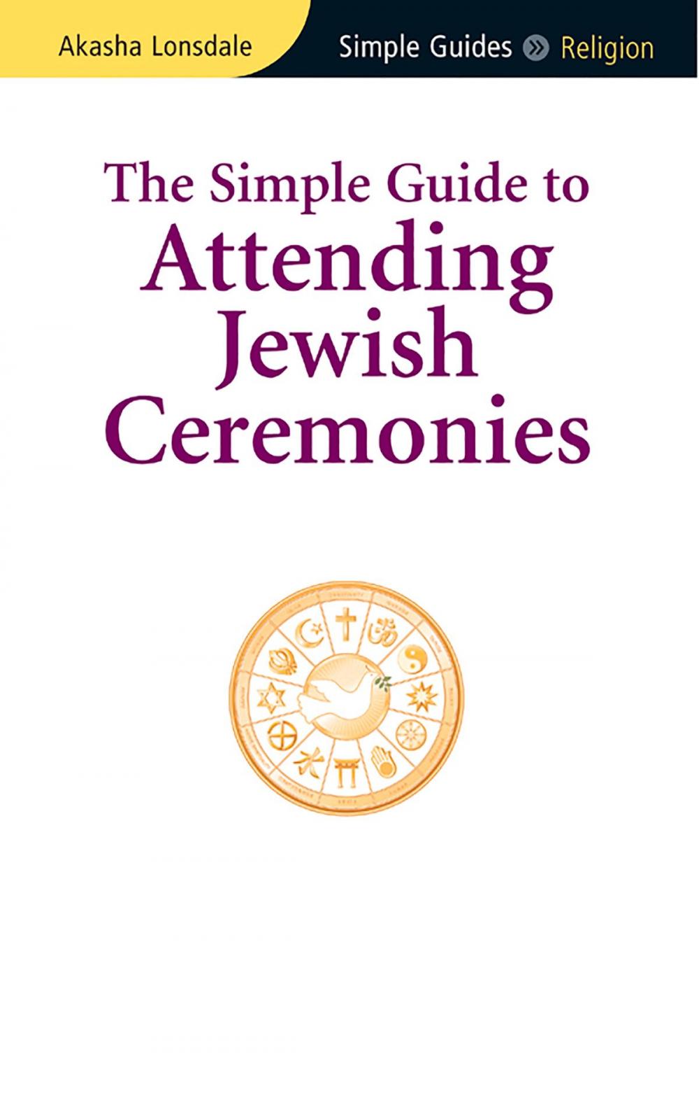 Big bigCover of Simple Guide to Attending Jewish Ceremonies