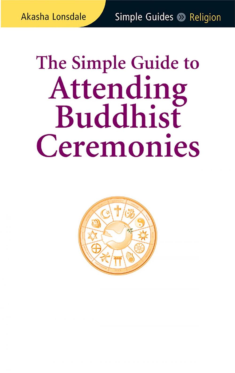 Big bigCover of Simple Guide to Attending Buddhist Ceremonies