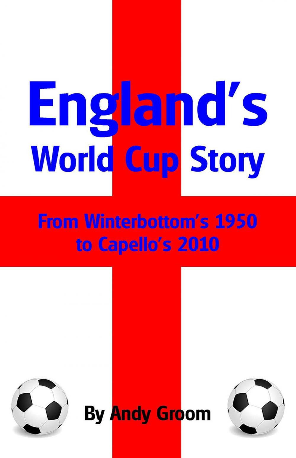 Big bigCover of England's World Cup Story