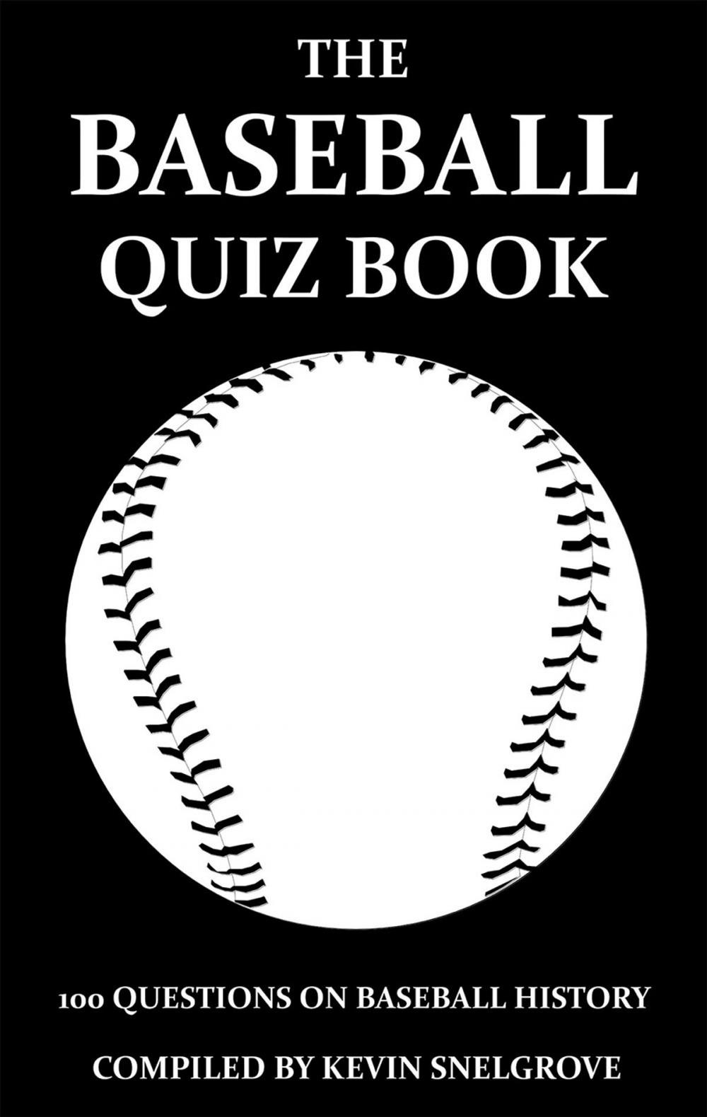 Big bigCover of The Baseball Quiz Book