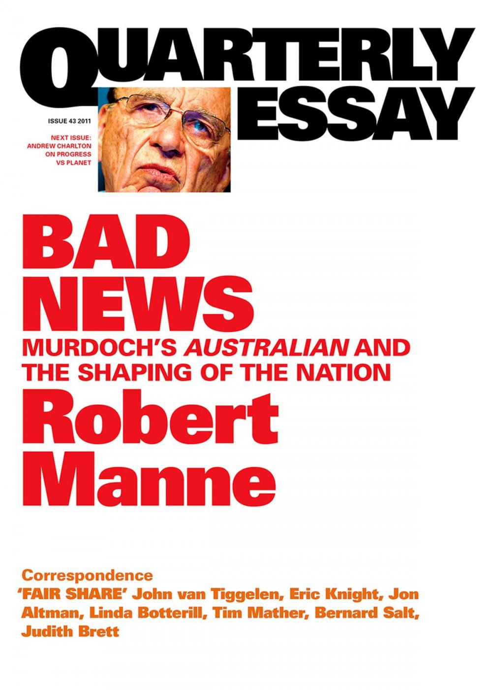 Big bigCover of Quarterly Essay 43 Bad News