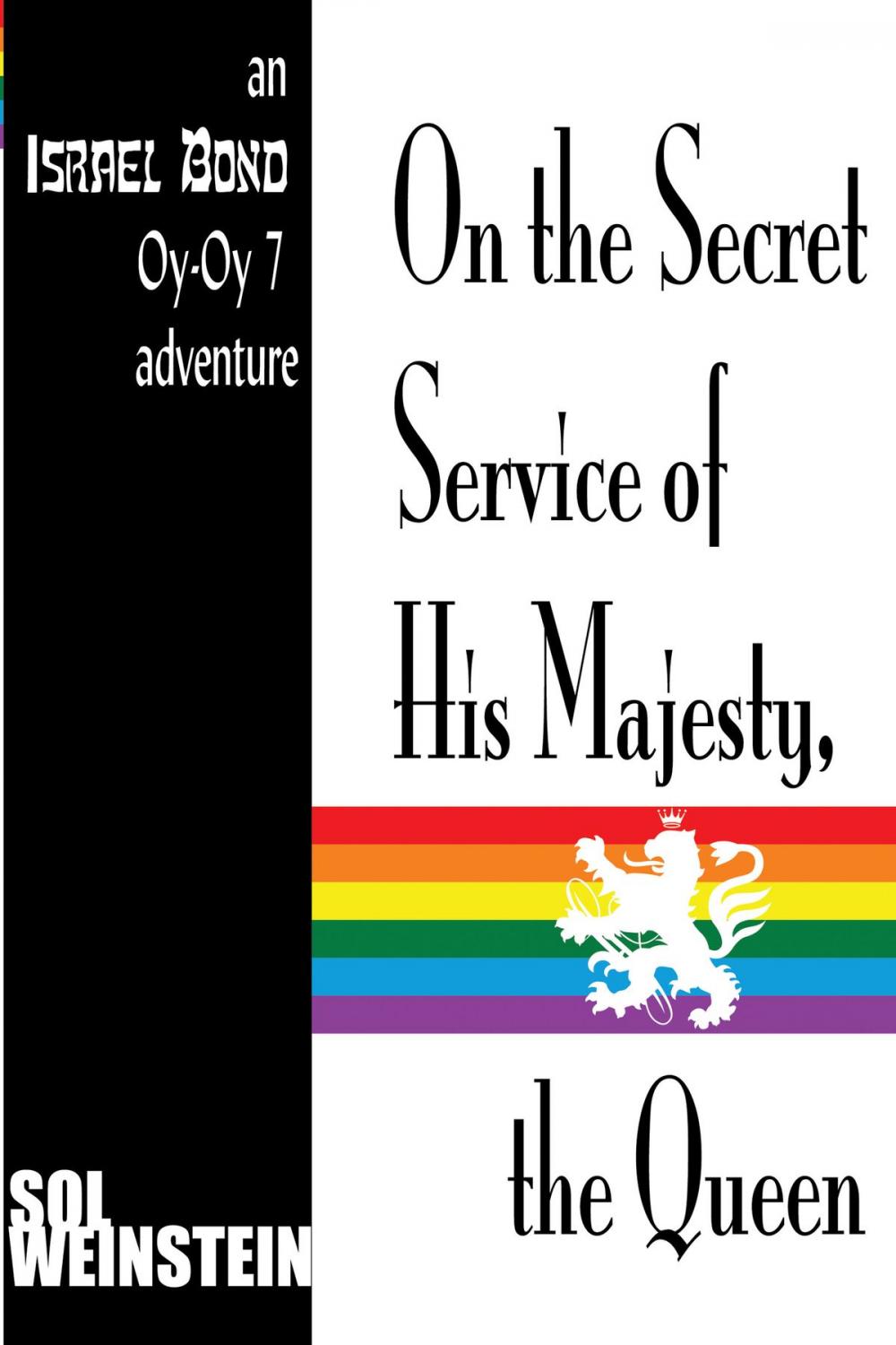 Big bigCover of On the Secret Service of His Majesty, the Queen