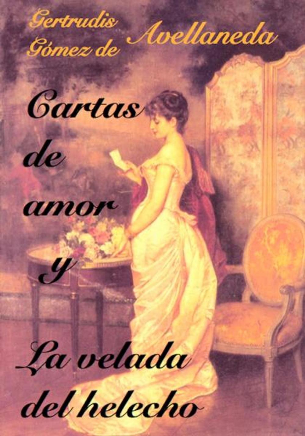 Big bigCover of Cartas de amor y La velada del helecho