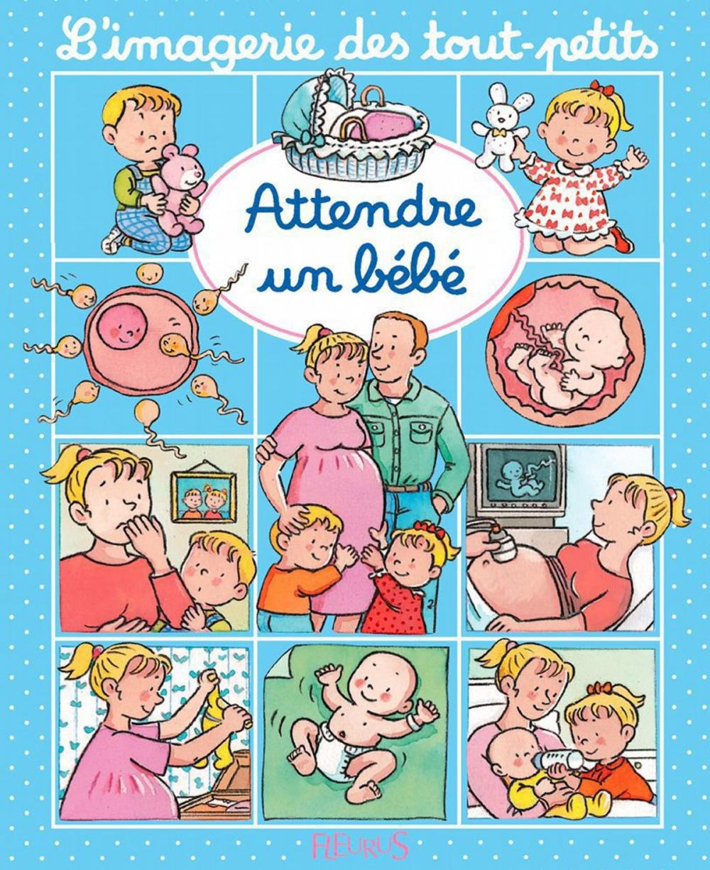 Big bigCover of Attendre un bébé