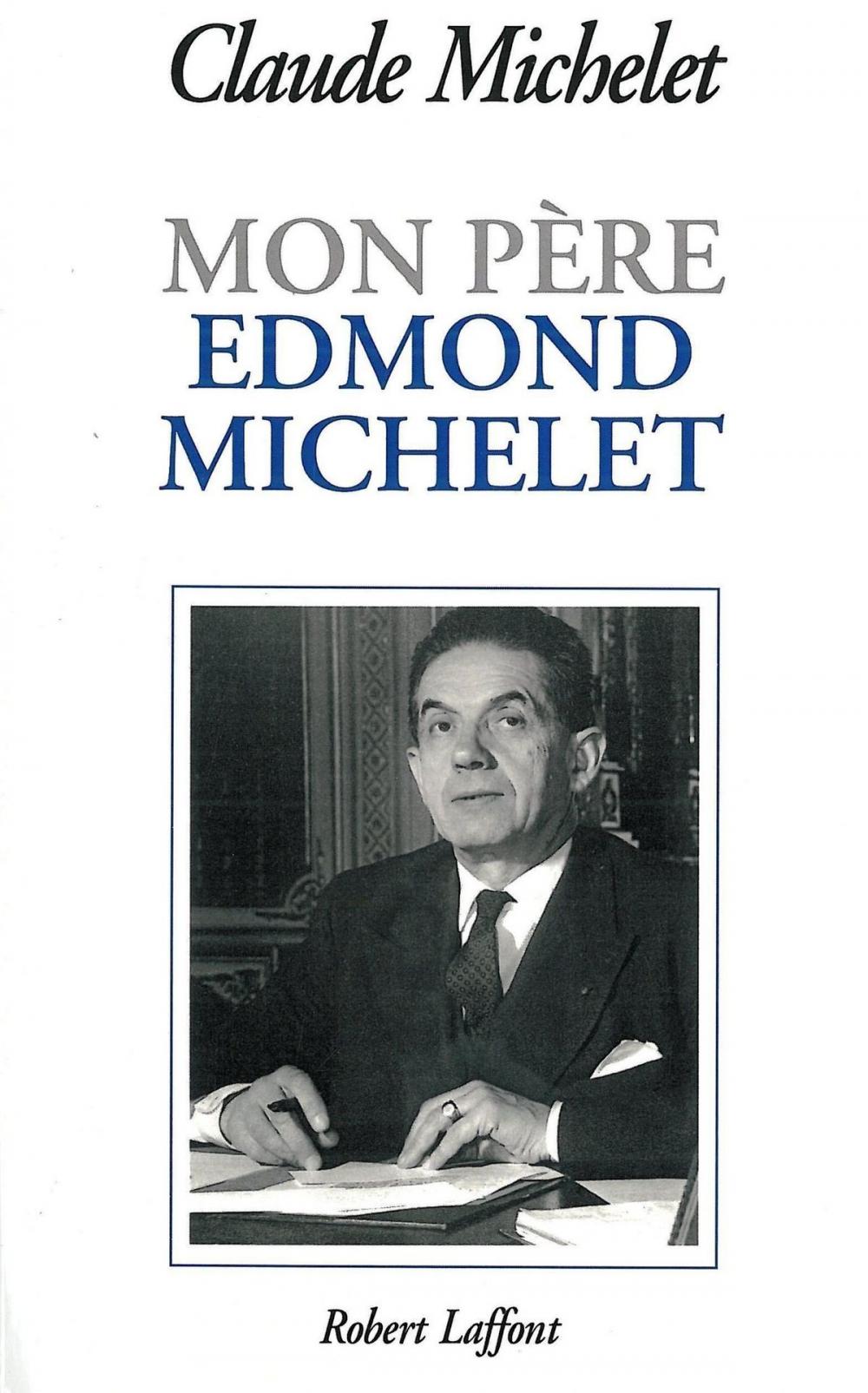 Big bigCover of Mon père Edmond Michelet