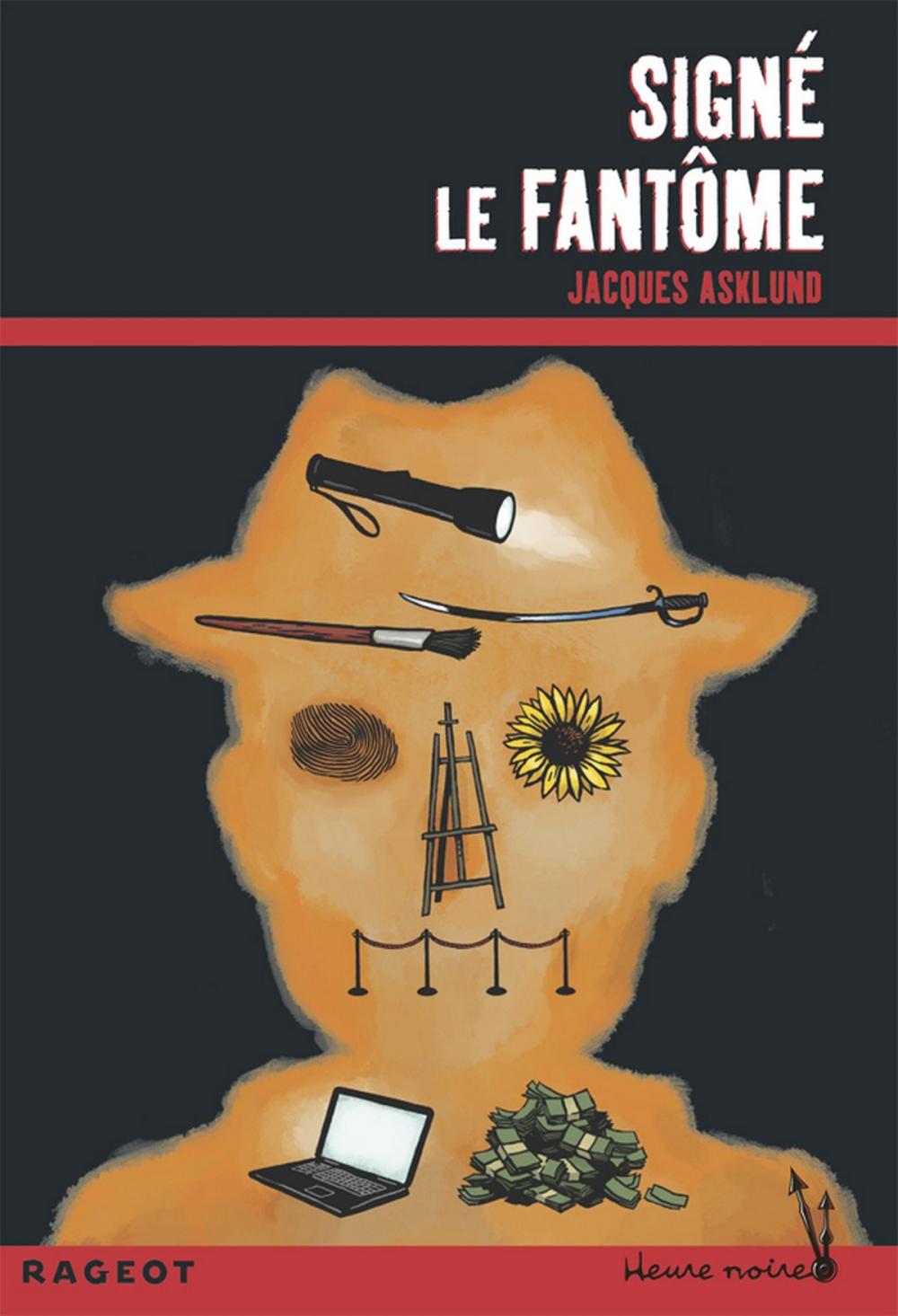 Big bigCover of Signé le fantôme