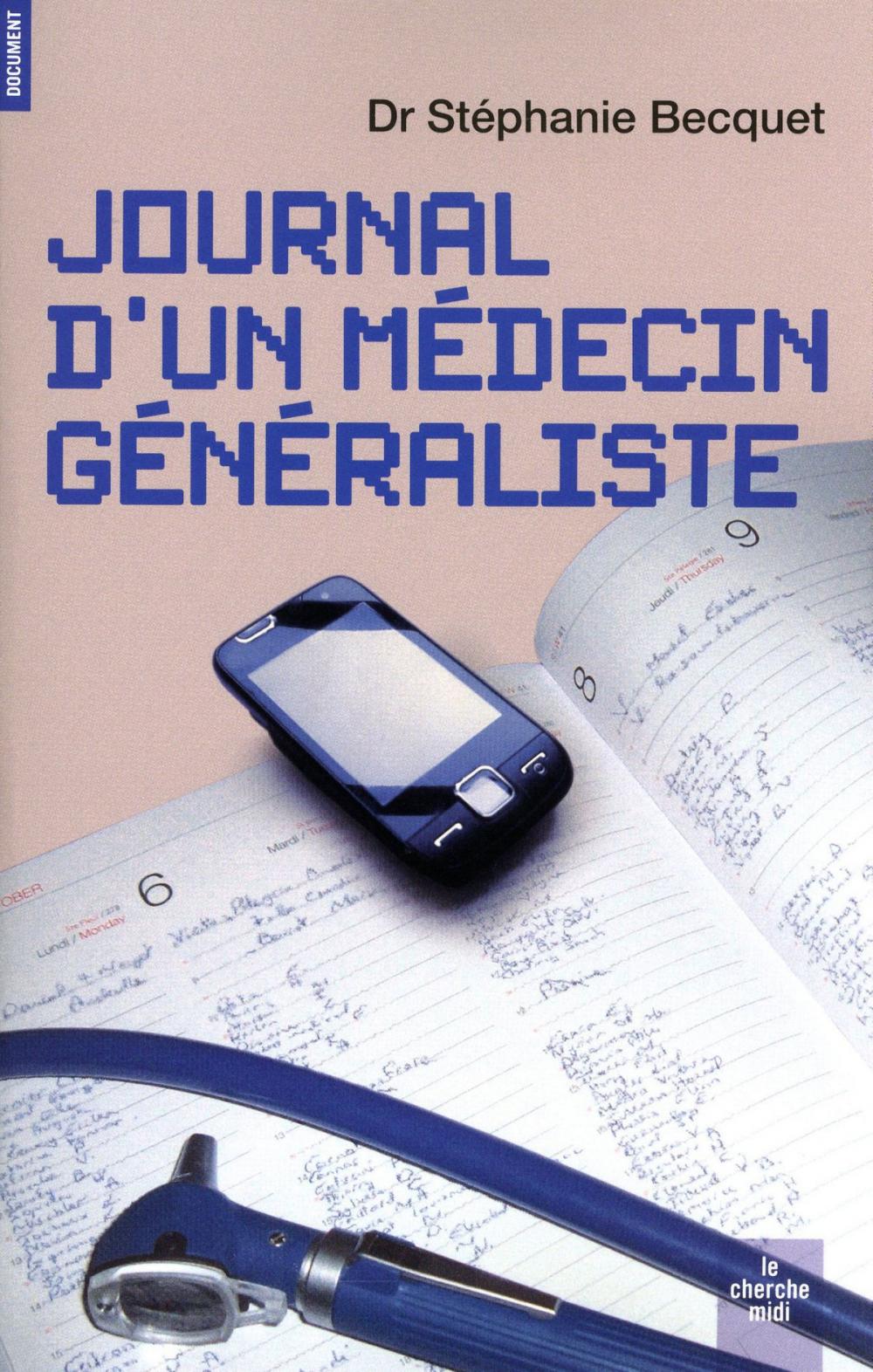 Big bigCover of Journal d'un médecin généraliste