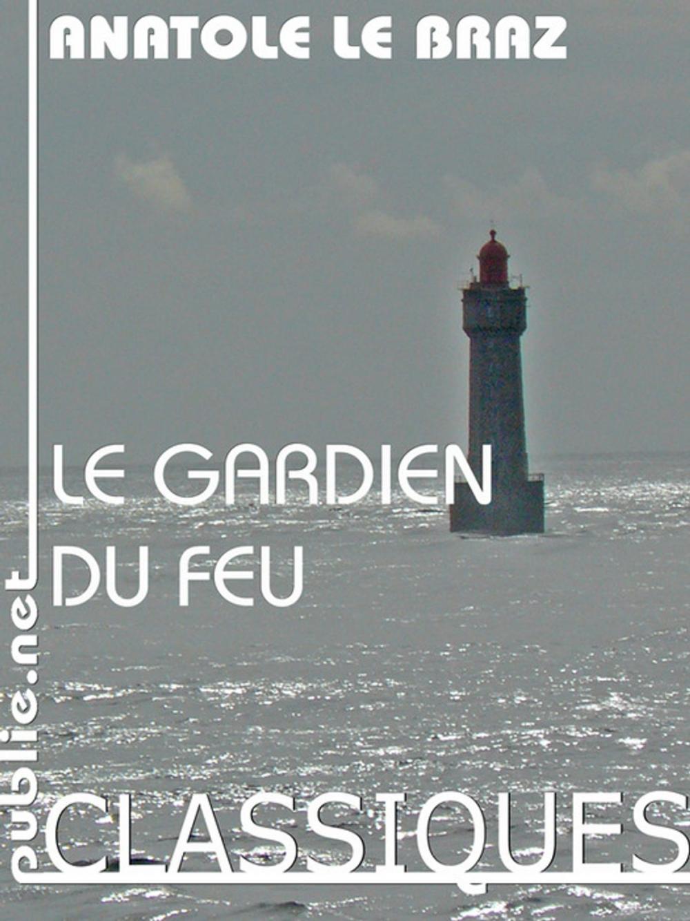 Big bigCover of Le gardien du feu