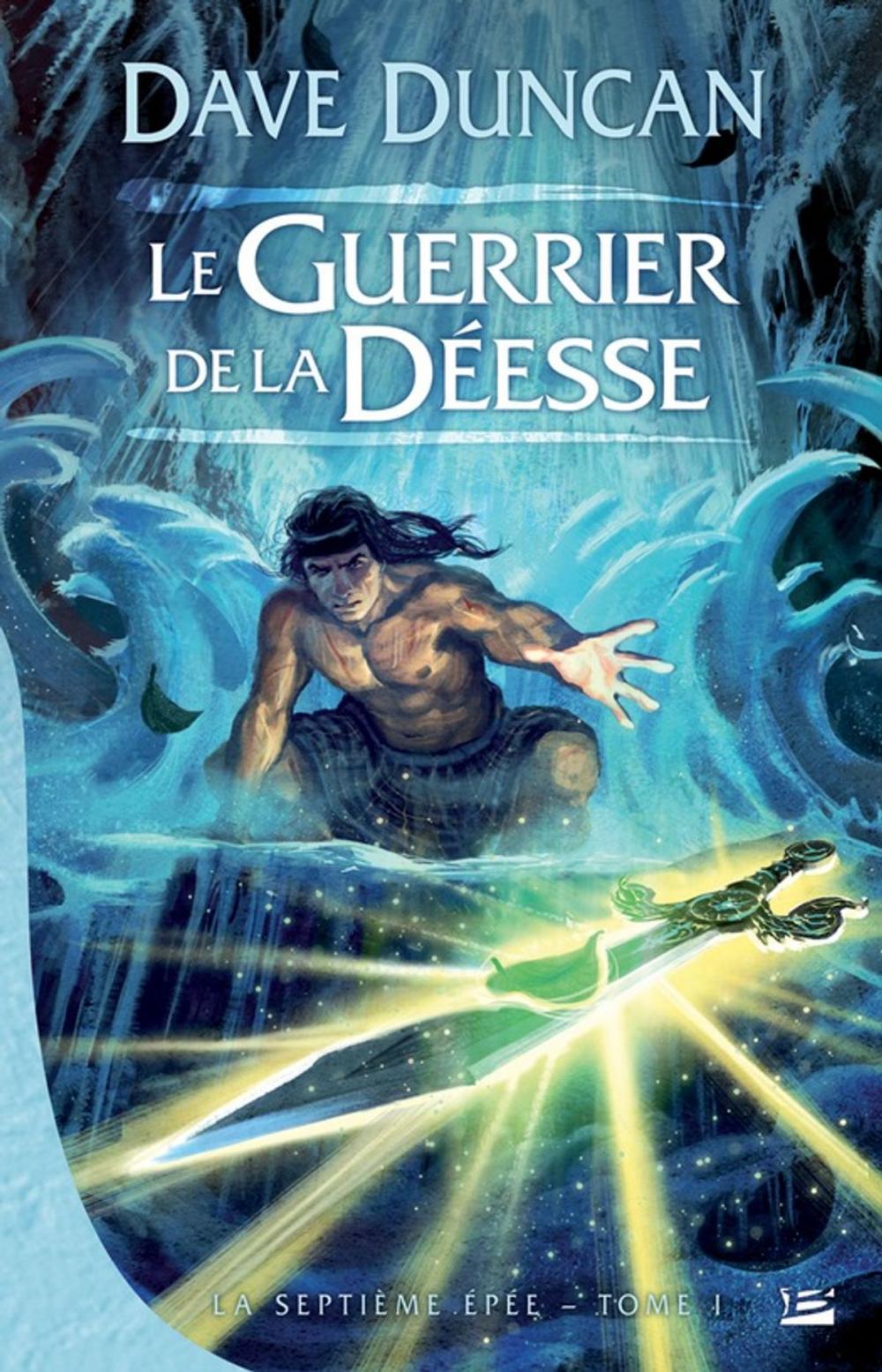 Big bigCover of Le Guerrier de la déesse: La Septième Épée, T1