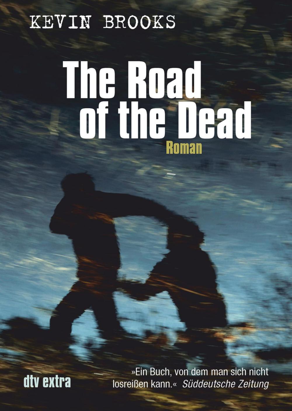 Big bigCover of The Road of the Dead