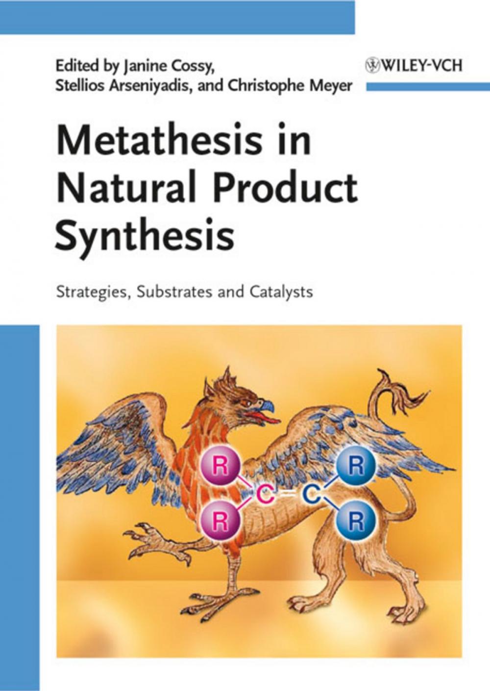 Big bigCover of Metathesis in Natural Product Synthesis