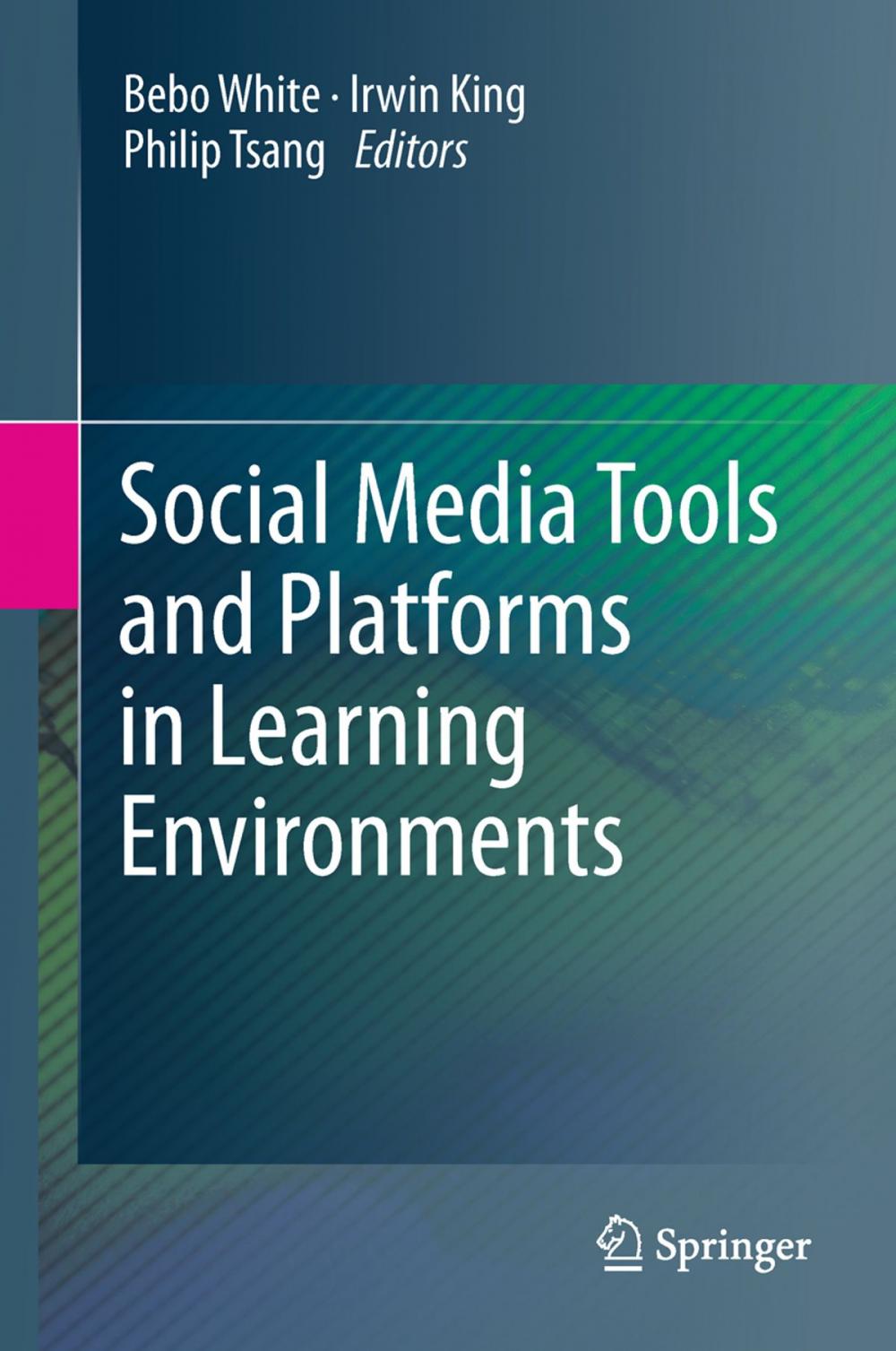 Big bigCover of Social Media Tools and Platforms in Learning Environments