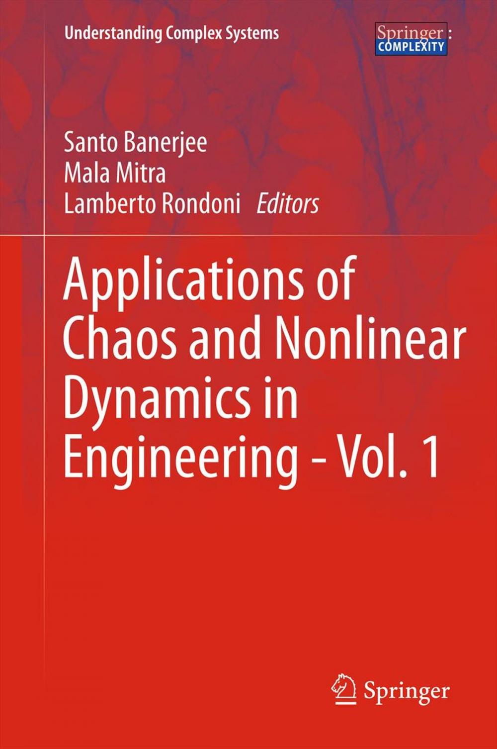 Big bigCover of Applications of Chaos and Nonlinear Dynamics in Engineering - Vol. 1