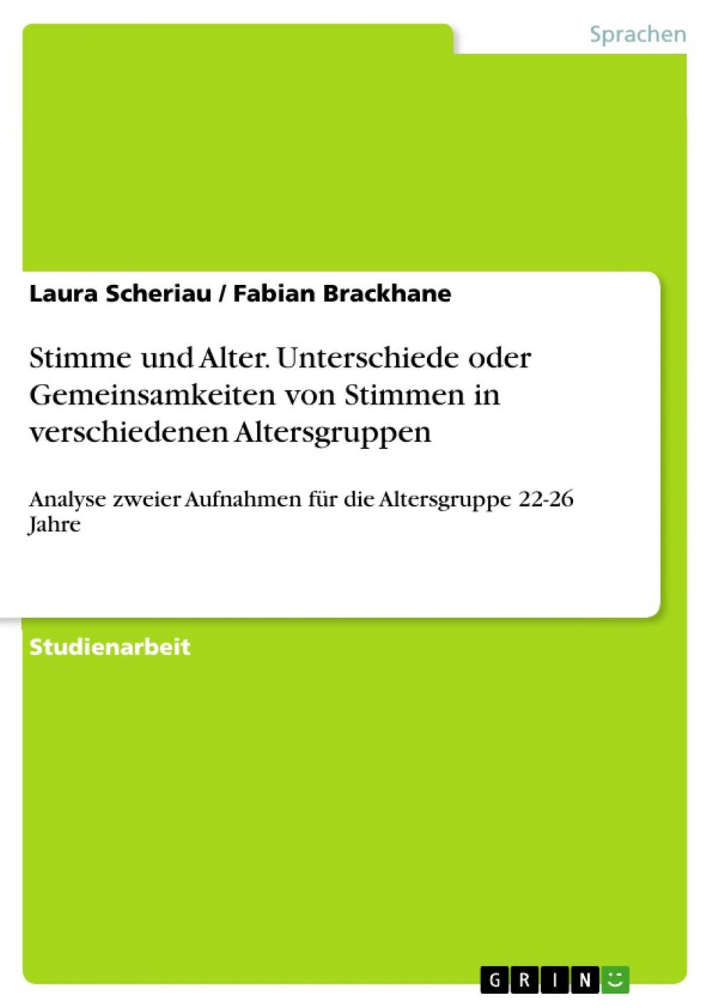 Big bigCover of Stimme und Alter. Unterschiede oder Gemeinsamkeiten von Stimmen in verschiedenen Altersgruppen