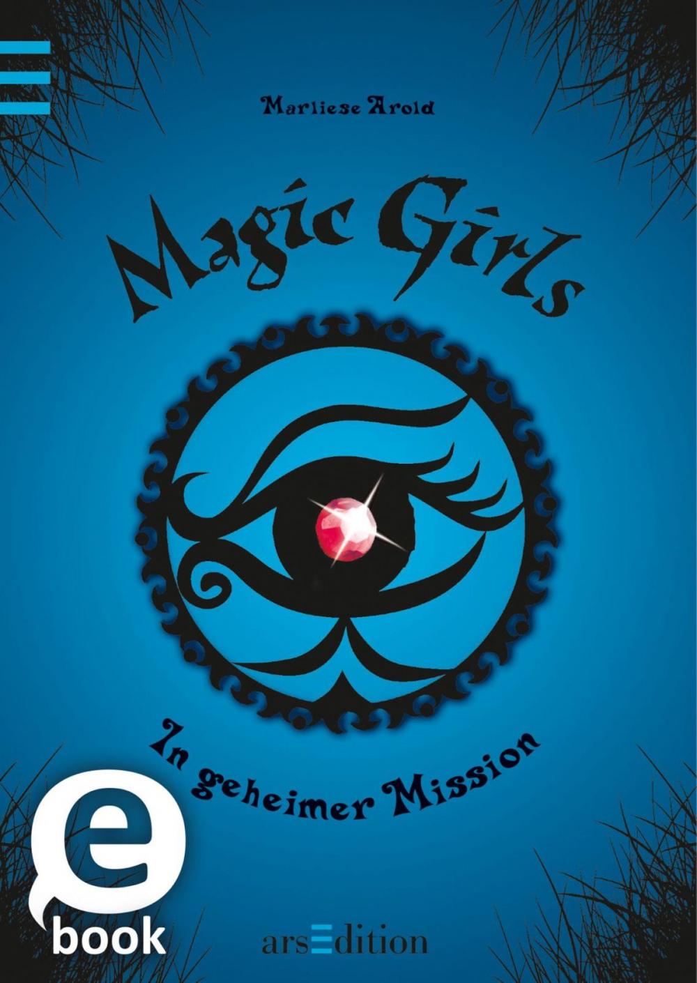 Big bigCover of Magic Girls - In geheimer Mission