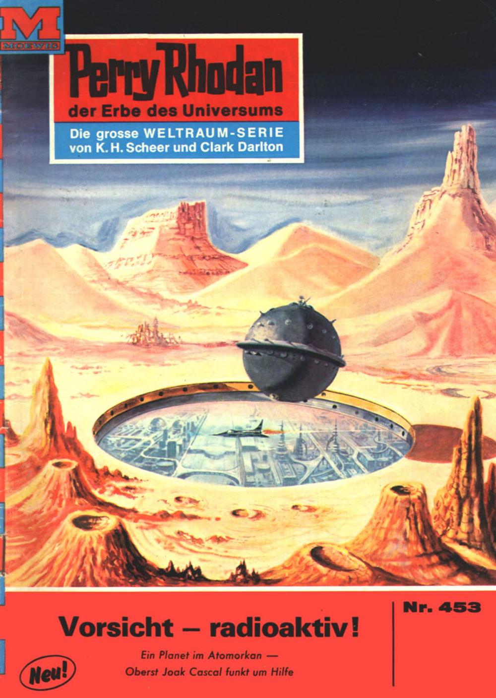 Big bigCover of Perry Rhodan 453: Vorsicht - radioaktiv!