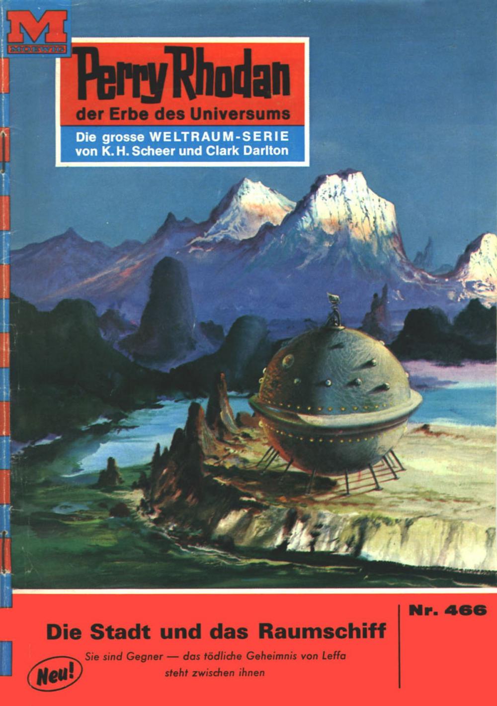 Big bigCover of Perry Rhodan 466: Die Stadt und das Raumschiff