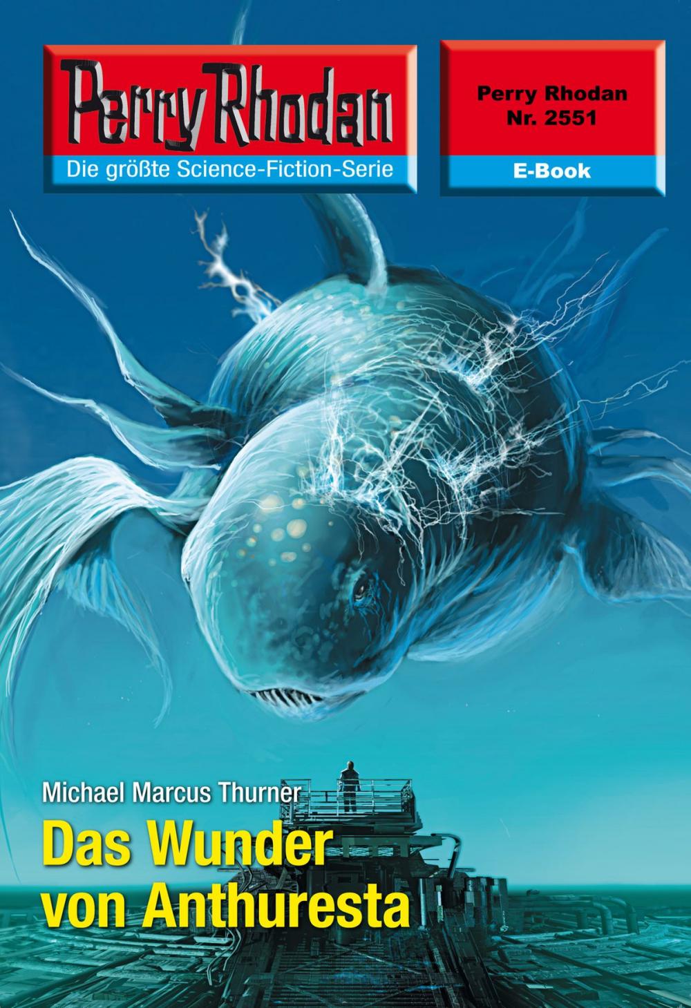 Big bigCover of Perry Rhodan 2551: Das Wunder von Anthuresta