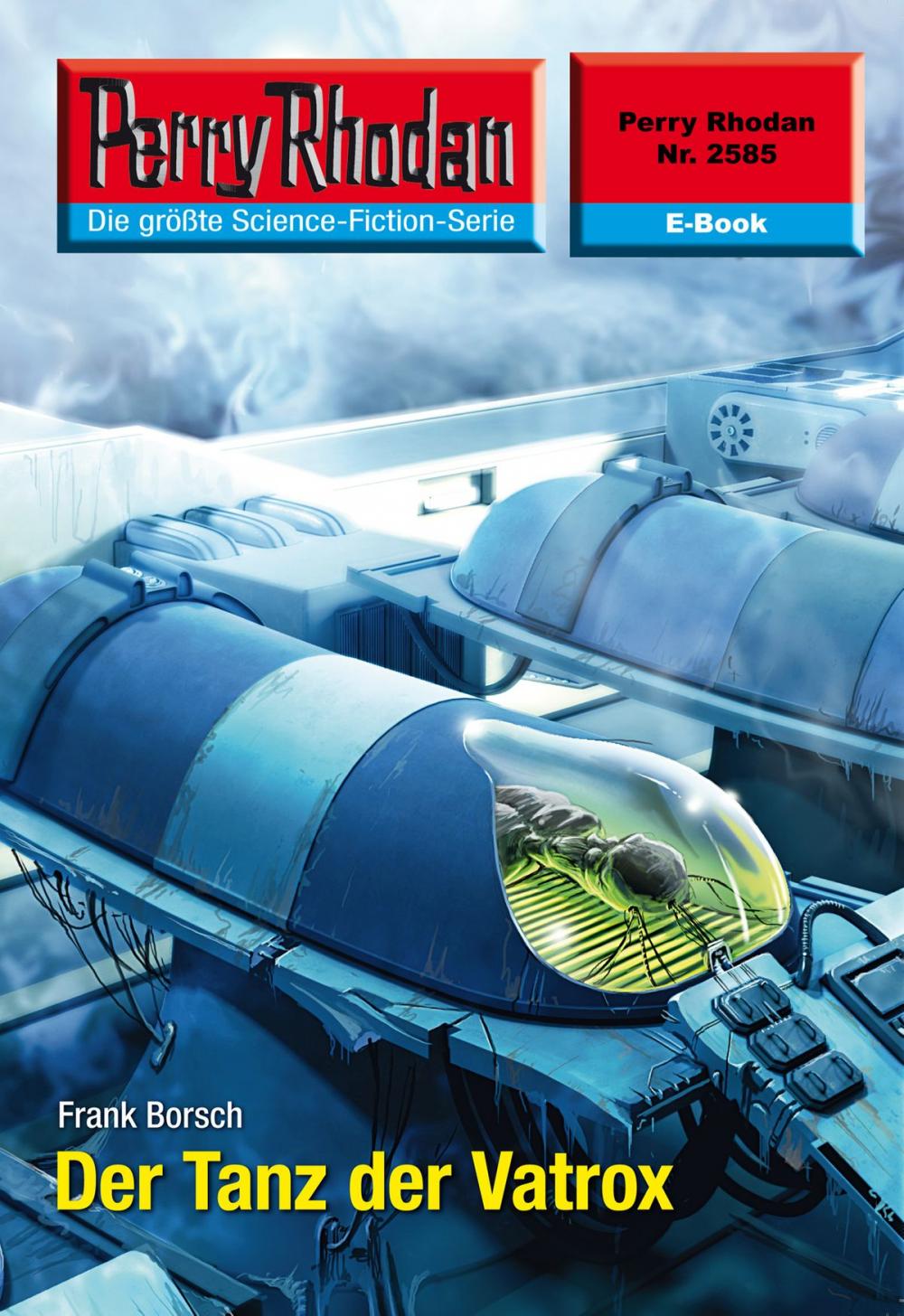 Big bigCover of Perry Rhodan 2585: Der Tanz der Vatrox