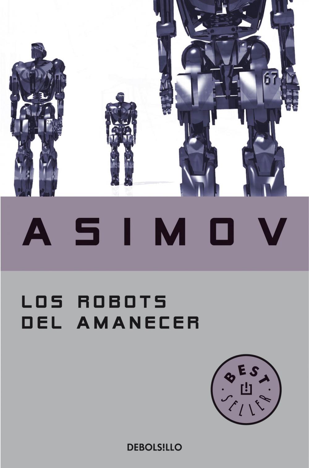 Big bigCover of Los robots del amanecer (Serie de los robots 4)