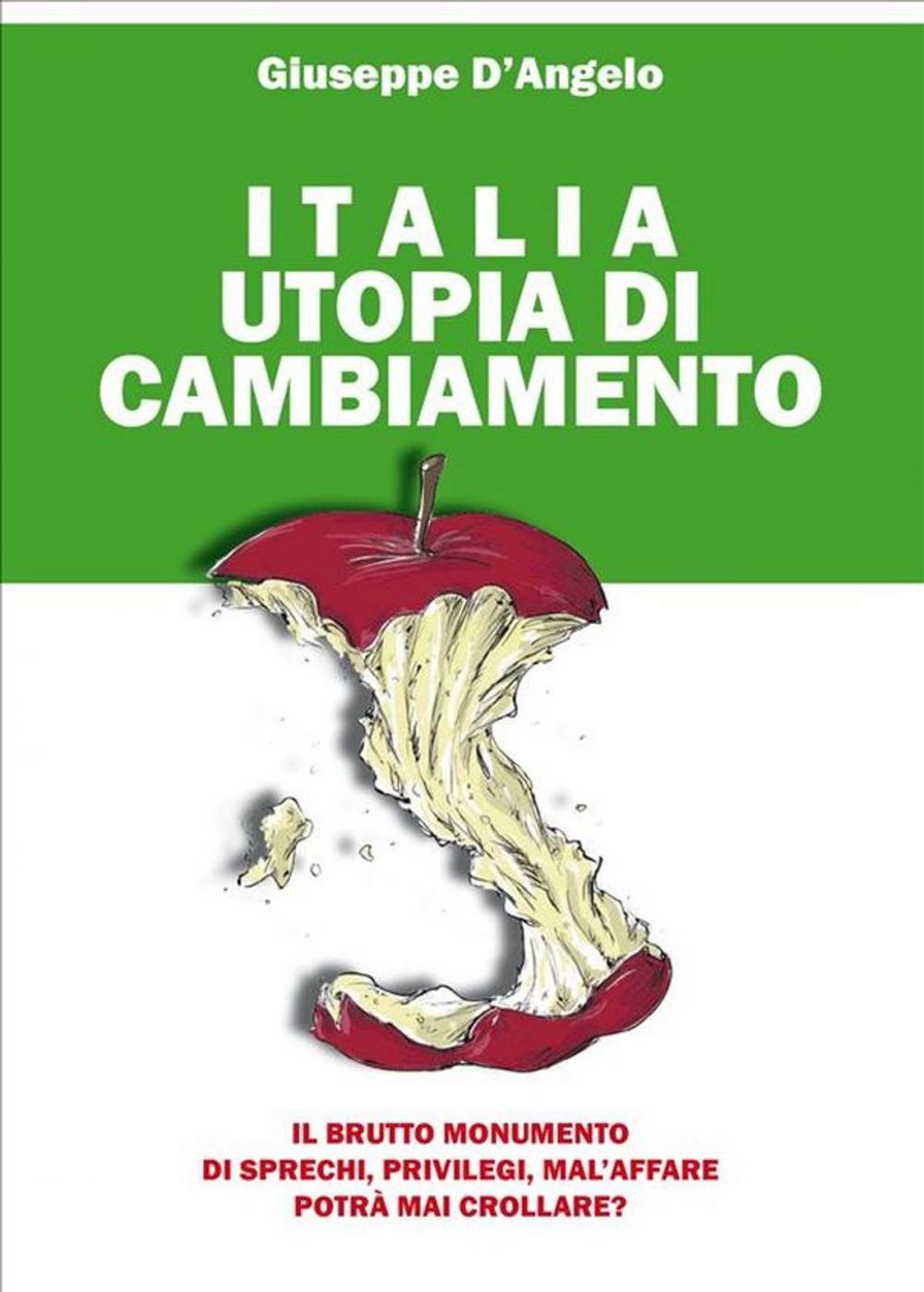 Big bigCover of Italia Utopia Di Cambiamento