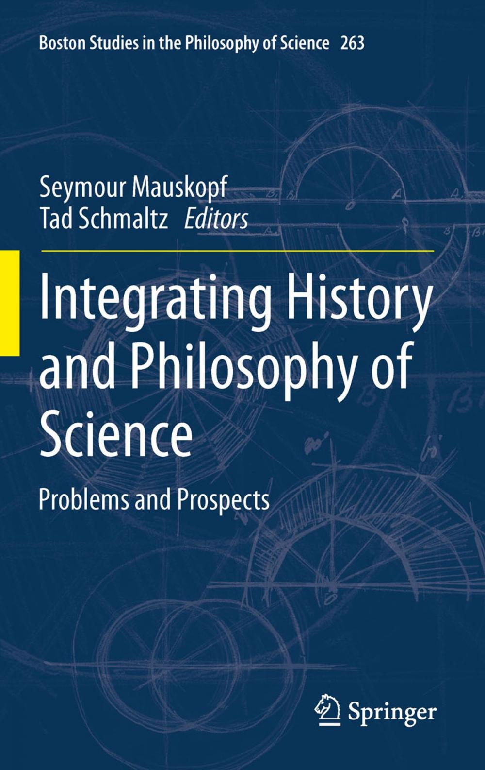 Big bigCover of Integrating History and Philosophy of Science