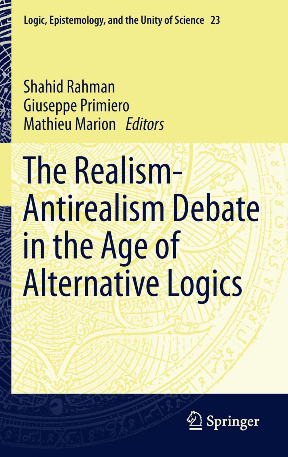 Big bigCover of The Realism-Antirealism Debate in the Age of Alternative Logics