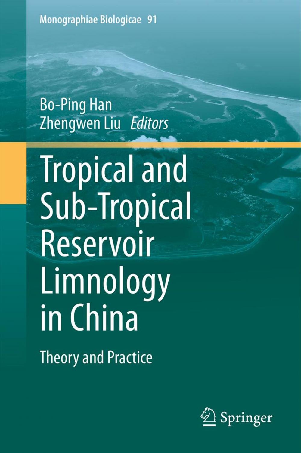 Big bigCover of Tropical and Sub-Tropical Reservoir Limnology in China