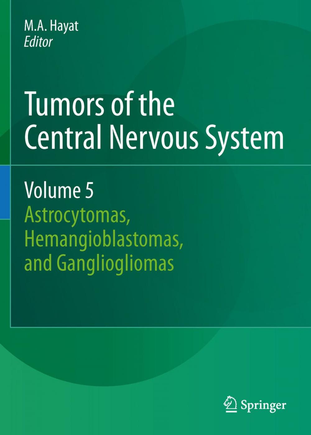 Big bigCover of Tumors of the Central Nervous System, Volume 5