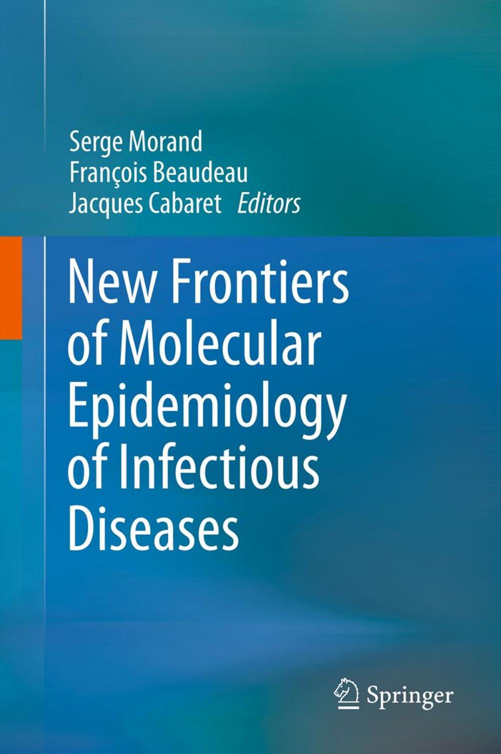 Big bigCover of New Frontiers of Molecular Epidemiology of Infectious Diseases