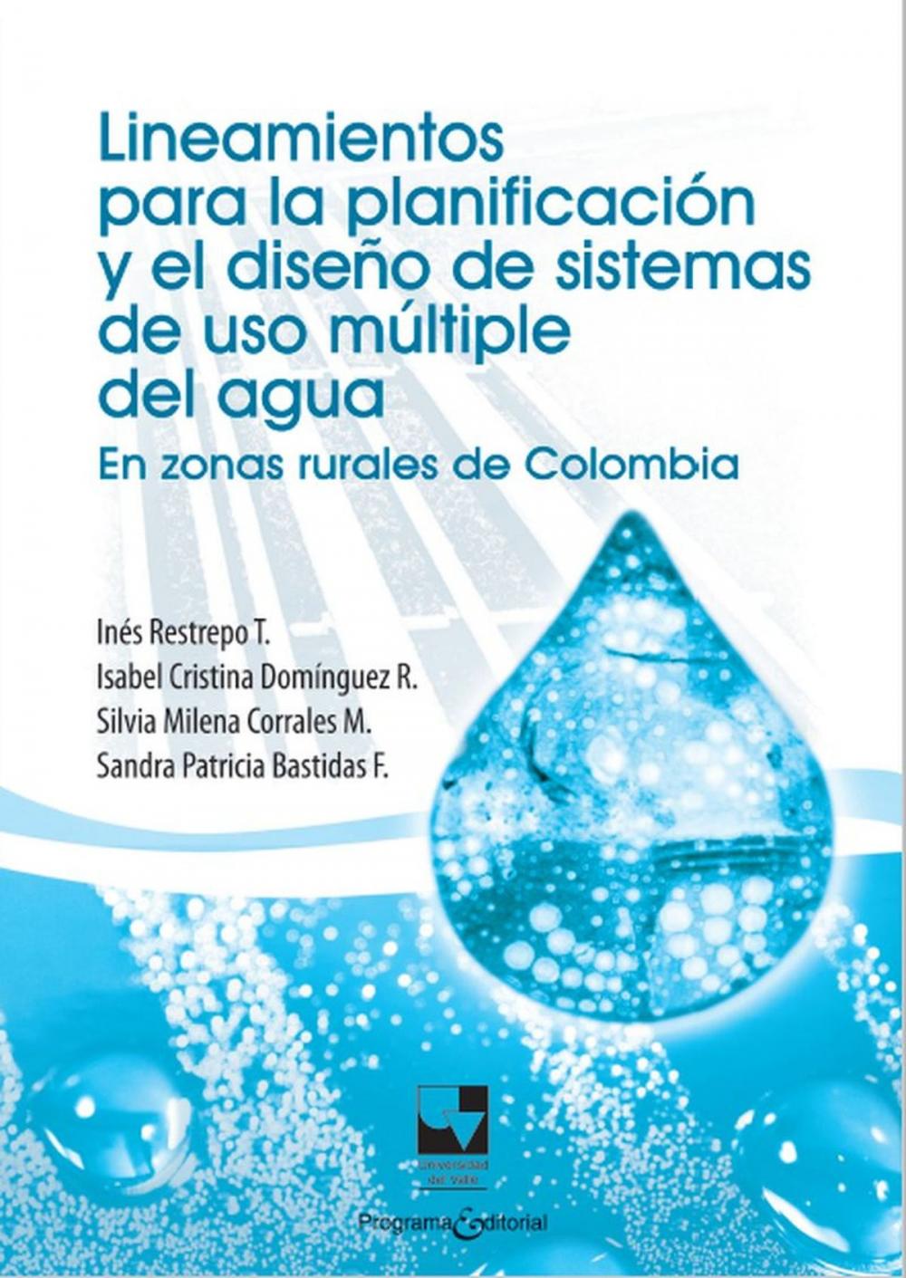 Big bigCover of Lineamientos para la planificación y el diseño de sistemas de uso múltiple del agua