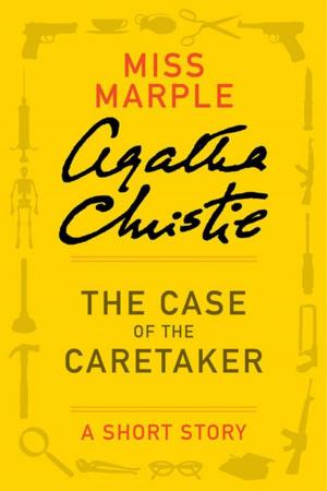bigCover of the book The Case of the Caretaker by 