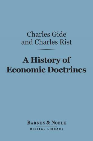 Cover of the book A History of Economic Doctrines: (Barnes & Noble Digital Library) by Stephen Vincent Benet