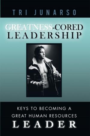 Cover of Greatness-Cored Leadership