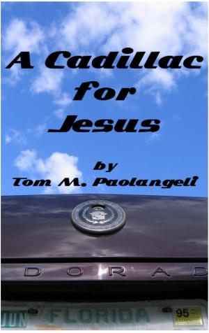 Cover of the book A Cadillac for Jesus by Nicholas Everritt