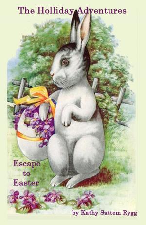 Cover of The Holliday Adventures: Escape to Easter