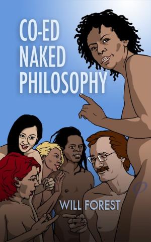 Cover of the book Co-ed Naked Philosophy by Monique Debruxelles, Julos Menez